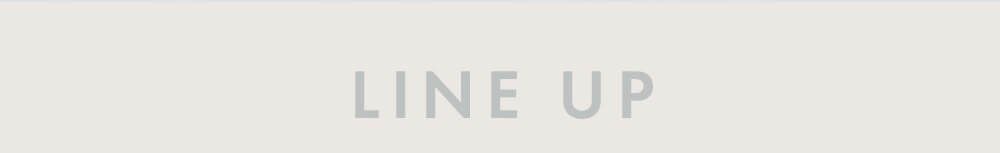 ラインナップ