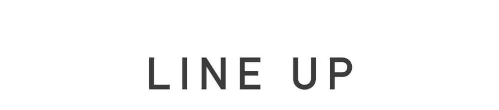 ラインナップ